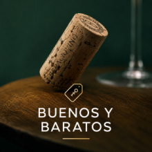 Vinos buenos y baratos